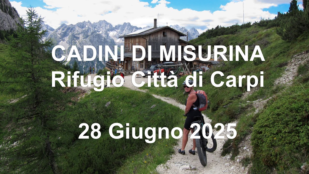 Cadini di Misurina - Rifugio Città di Carpi - 28 Giugno 2025 - Mountainbike