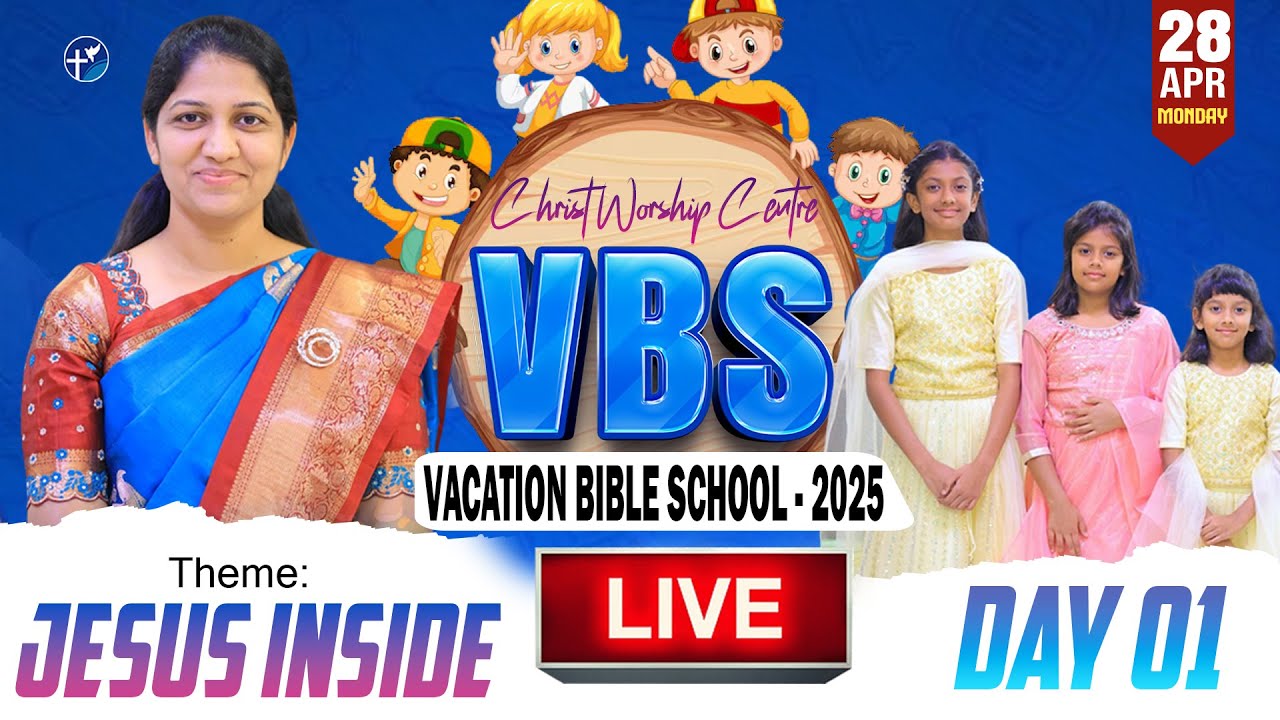Online VBS - 2025 | #Live | 28th April | Day - 01 | Mrs Blessie Wesly | Christ Worship Centre