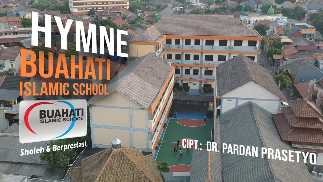 Hymne Buahati Islamic School