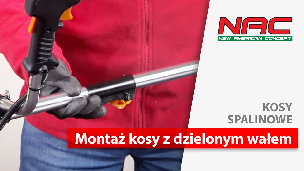 Montaż kosy spalinowej NAC z dzielonym wałem