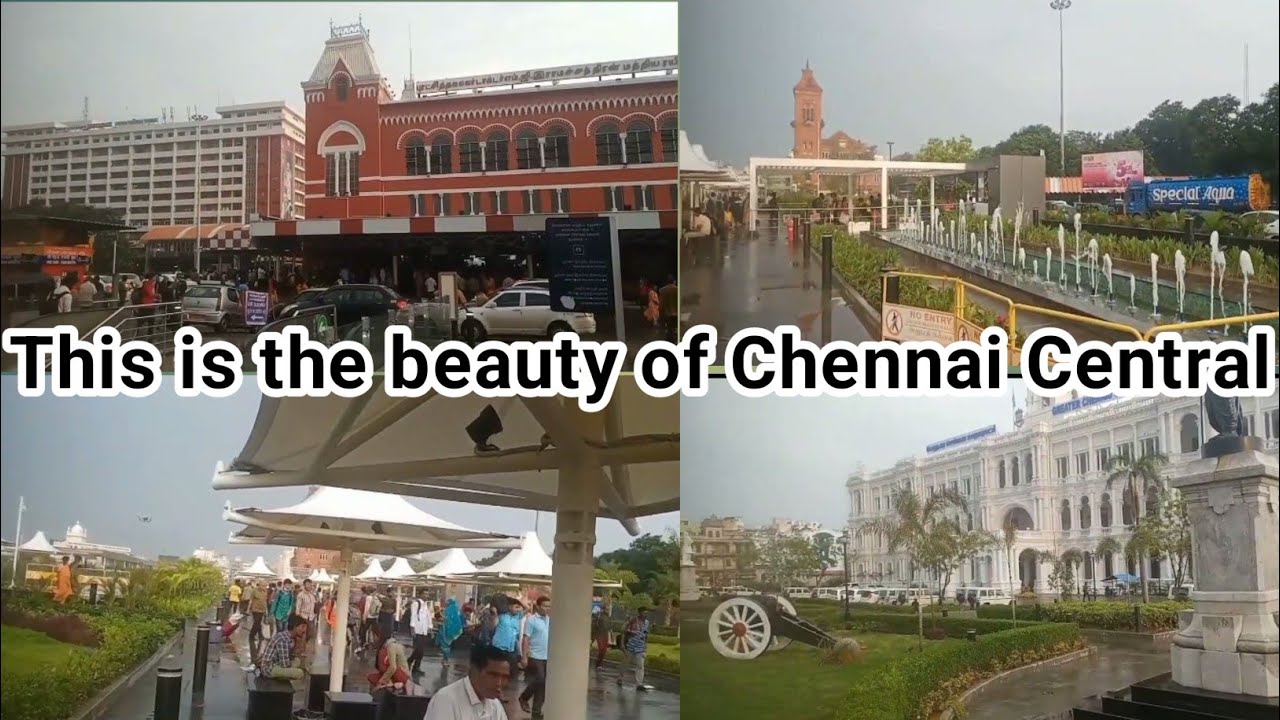 M.G.R. Chennai Central Railway Station | Biggest & beautiful railway 🚂 in India