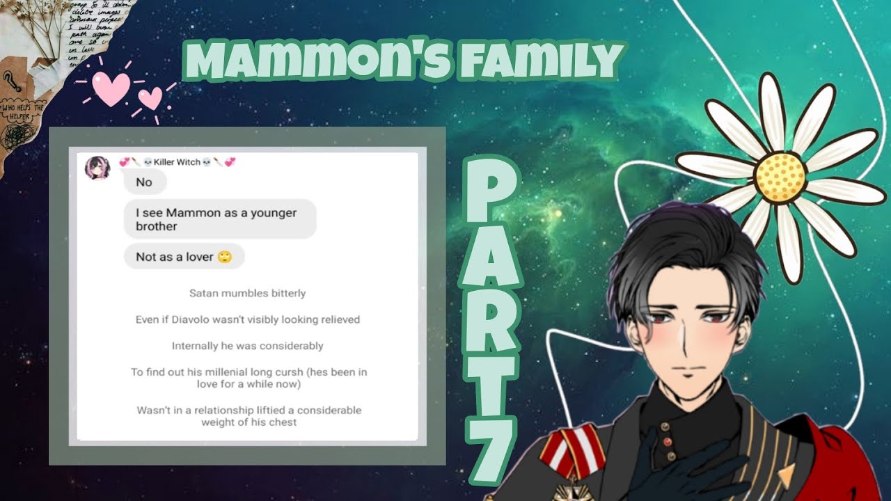 Obey me texts: Mammon's family || Part 7