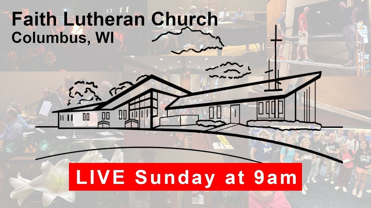 Fourth Sunday in Lent - March 15 - Live from Faith Lutheran Columbus Wisconsin