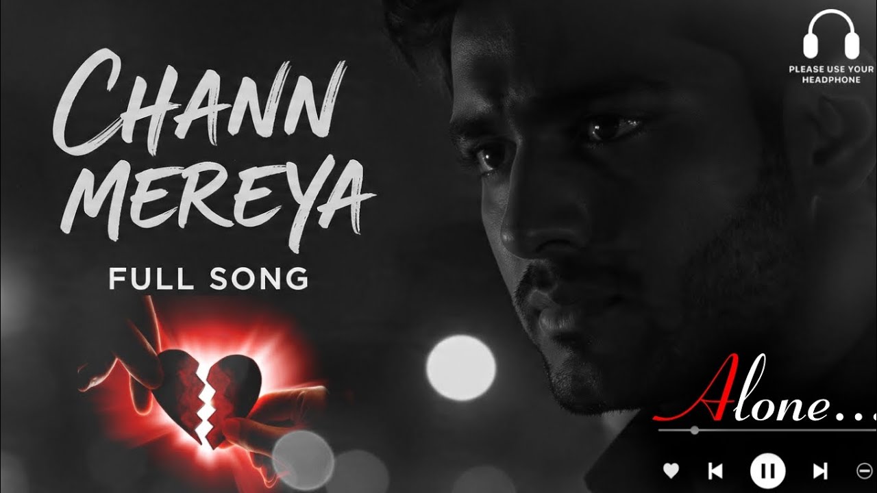 Sad Song Lofi Channa Mereya 2026 Ultimate Mind Relaxing Lofi Beats | Study, Sleep | Love song hindi