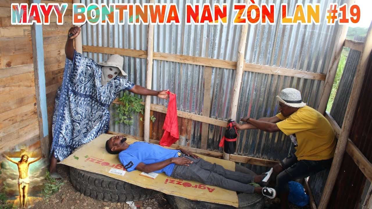 MAYY BONTINWA NAN ZÒN LAN #19 / malfèktè yo genlè bon sou mayy bontinwa !!