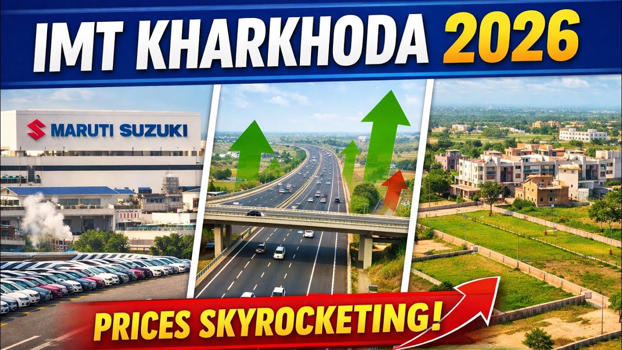 🏗 IMT Kharkhoda: The Next NCR Investment Hotspot?Maruti Plant, Connectivity & Plot Prices Explained✅