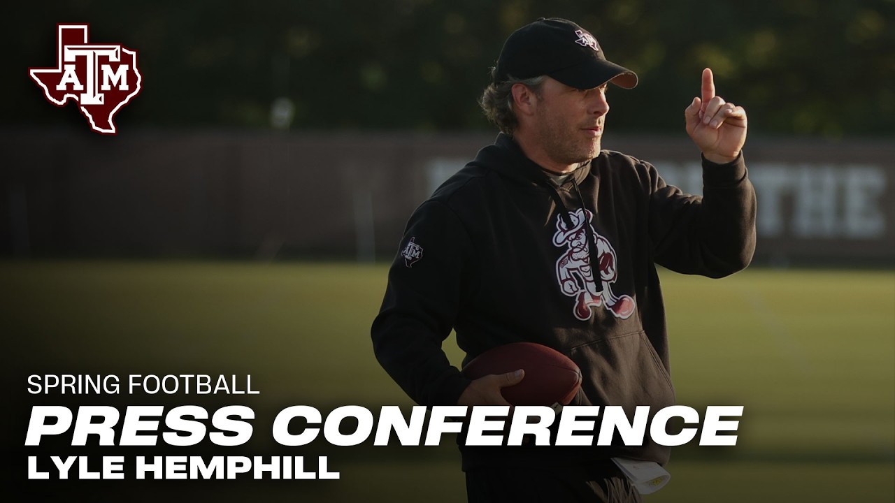 Spring Football: Texas A&M Defensive Coordinator Lyle Hemphill Press Conference