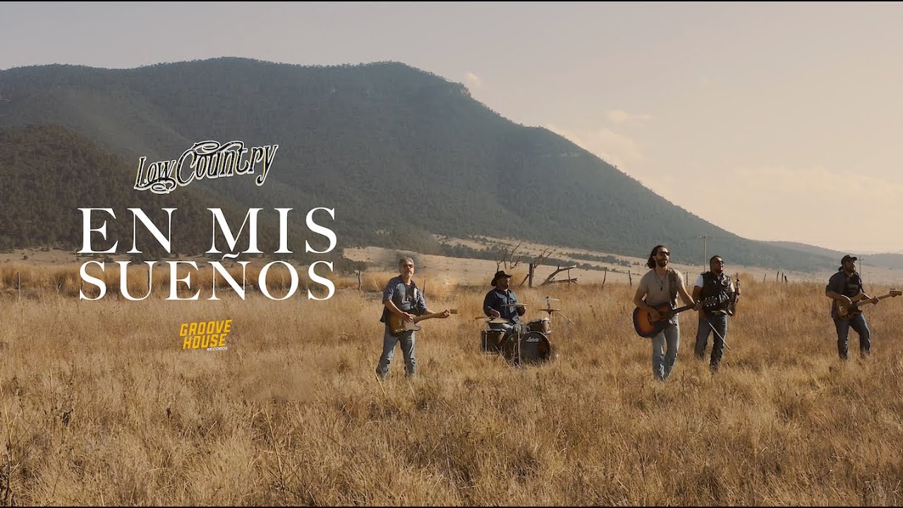 Low Country - En Mis Sueños (Video Oficial)