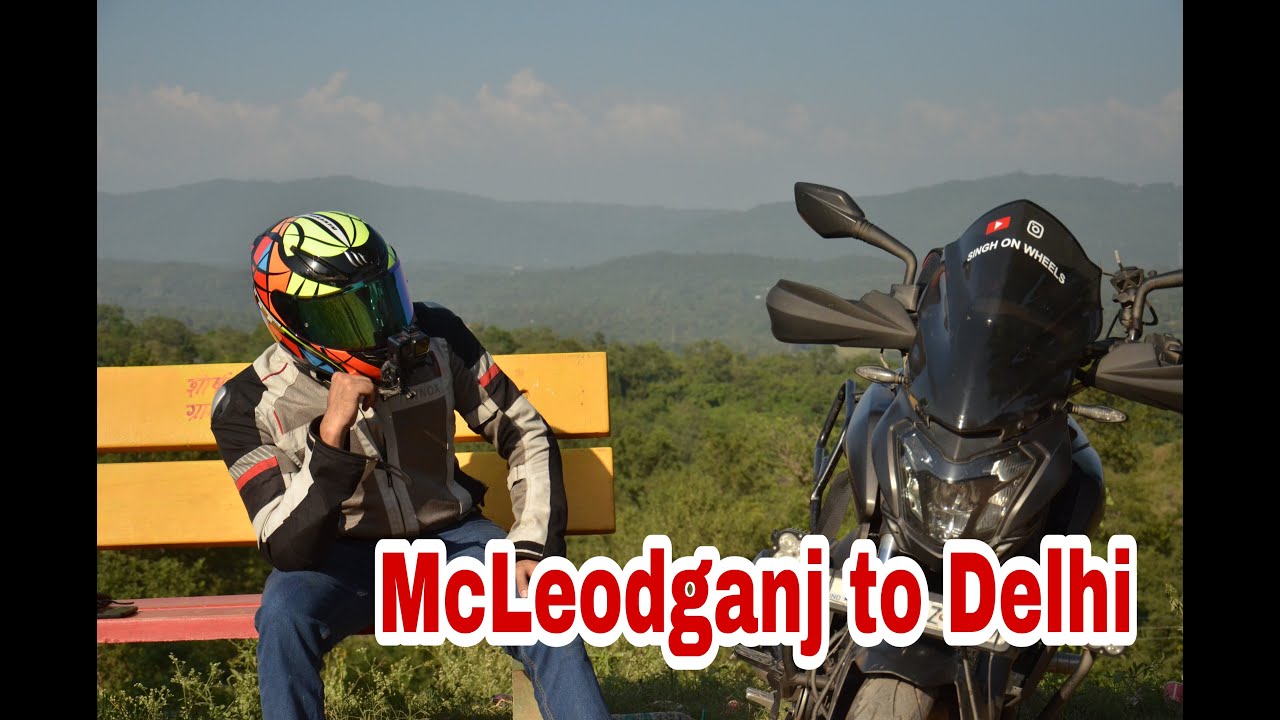 Day 4 | McLeodGanj to Delhi was TOO MUCH FUN !!!