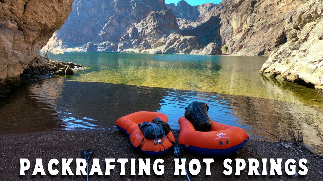 Pack Rafting to Hot Springs on the Colorado River