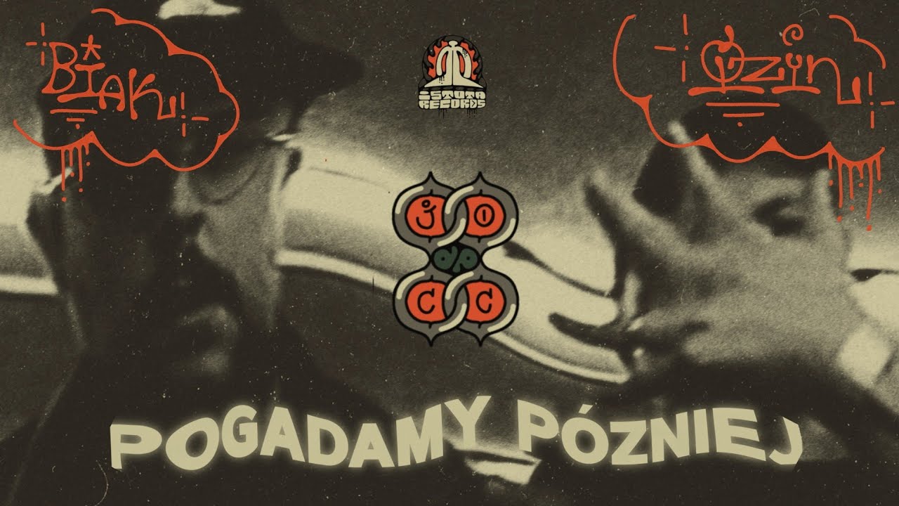 Biak x Qzyn - Pogadamy P&oacute;źniej 