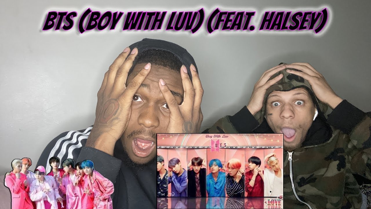 AMERICANS REACT TO BTS (BOY WITH LUV)FEAT. HALSEY FOR THE FIRST TIME !!!