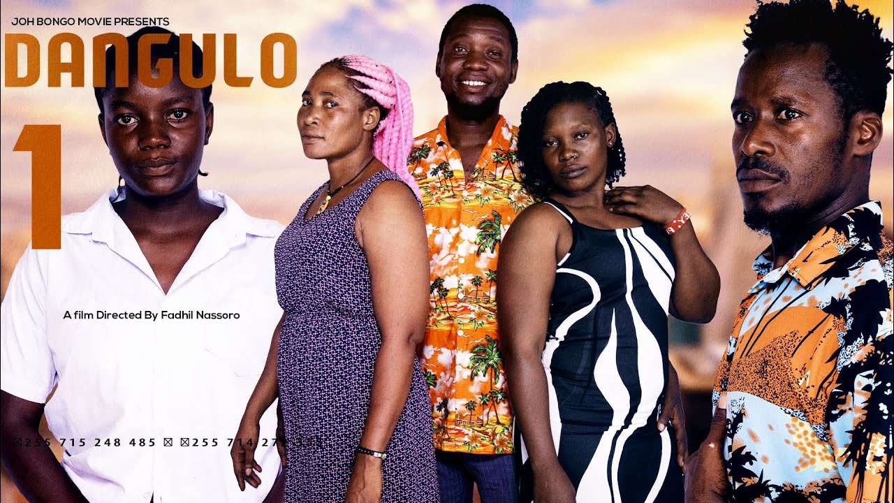 DANGULO PART 1 STARING ;MADEBE LIDAI,MBWELA