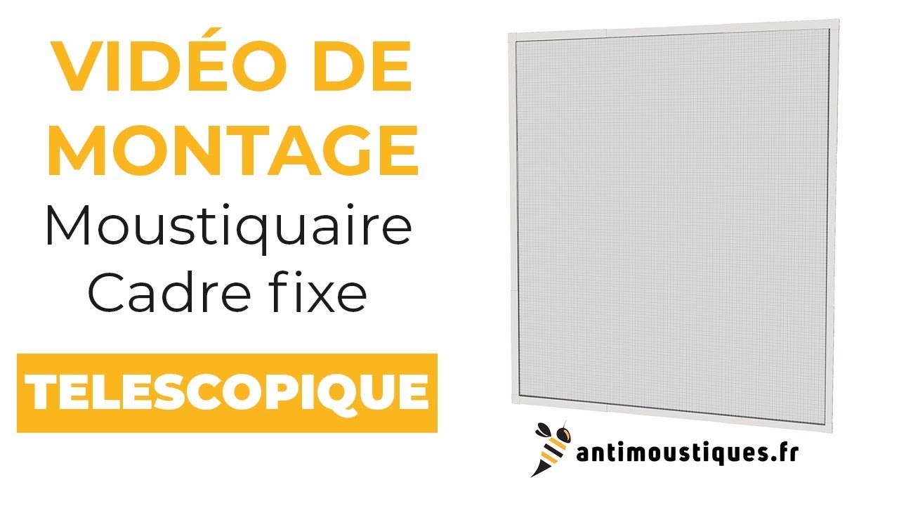 Vidéo de montage : Moustiquaire de fenêtre Télescopique FAST Cadre fixe