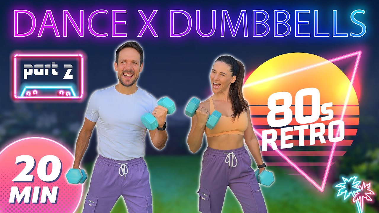 80s Dance x Dumbbells Workout Part 2 [Full Body Toning]