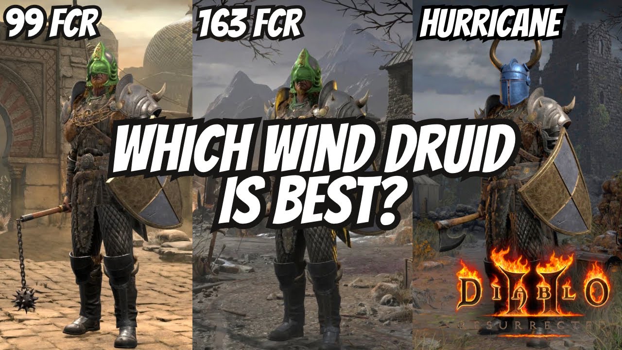 Comparing the Wind Druid Builds: 99 FCR vs 163 FCR vs HURRICANE on PLAYERS 8 - Diablo 2 Resurrected