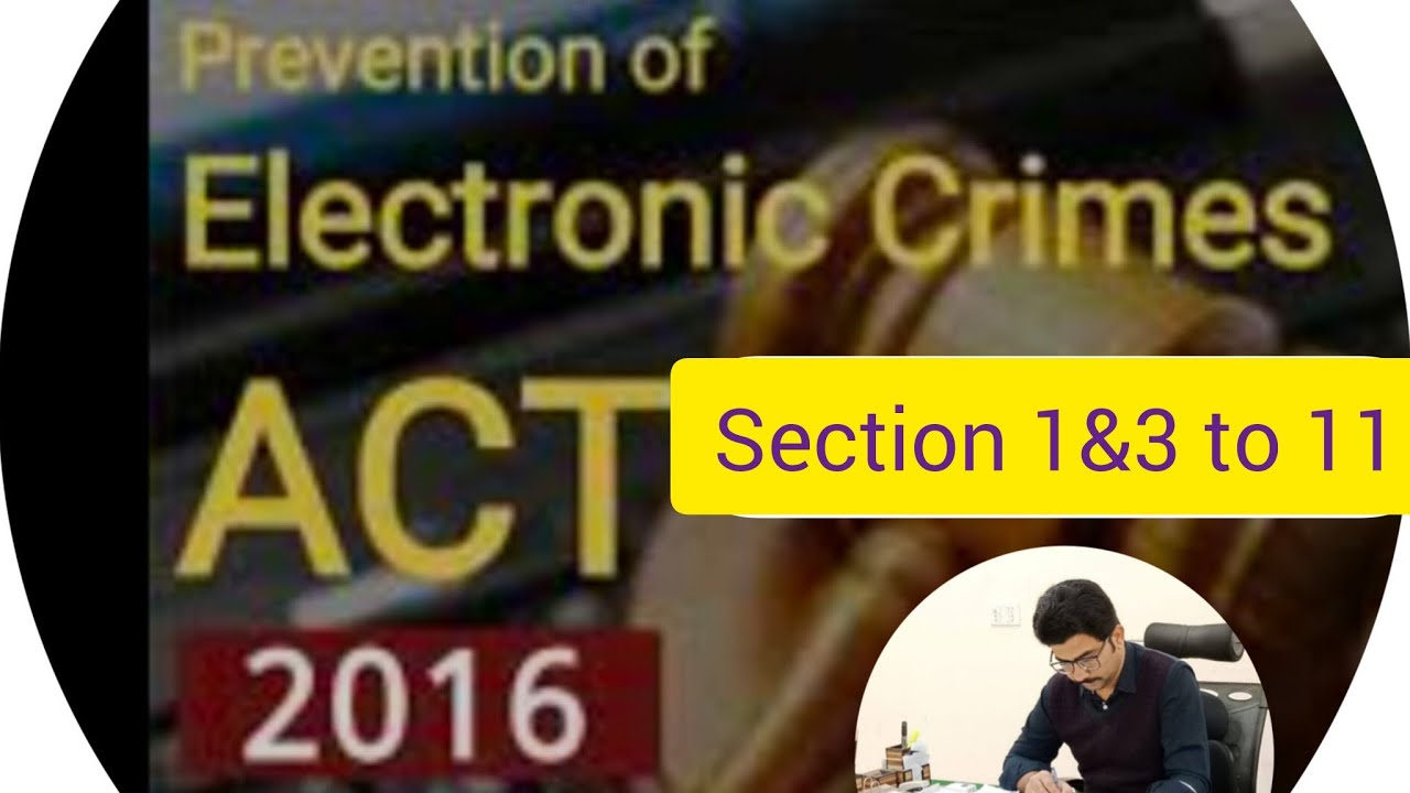 Section1&3 to 11The Prevention of Electronic Crimes Act 2016 (PECA) amended 2025(1st Lecture)#lawyer