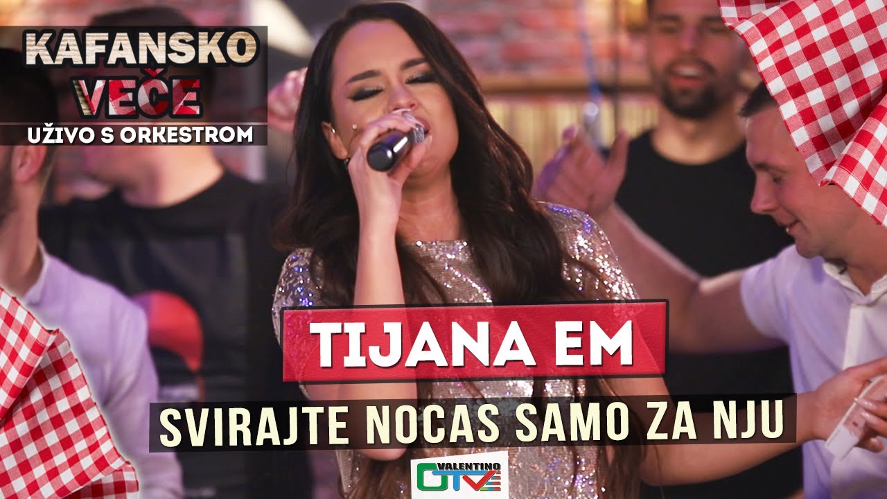 TIJANA eM - SVIRAJTE NOCAS SAMO ZA NJU | 2021 | UZIVO | OTV VALENTINO