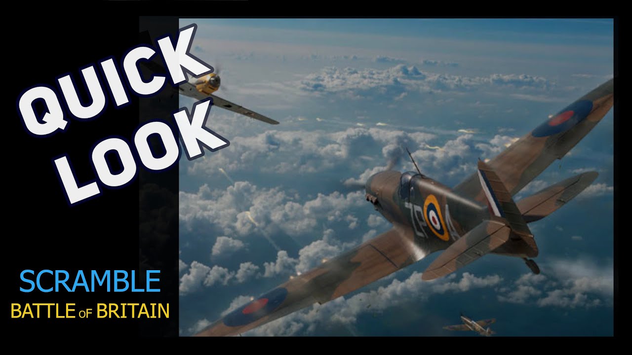 Scramble: Battle of Britain - Quick Look