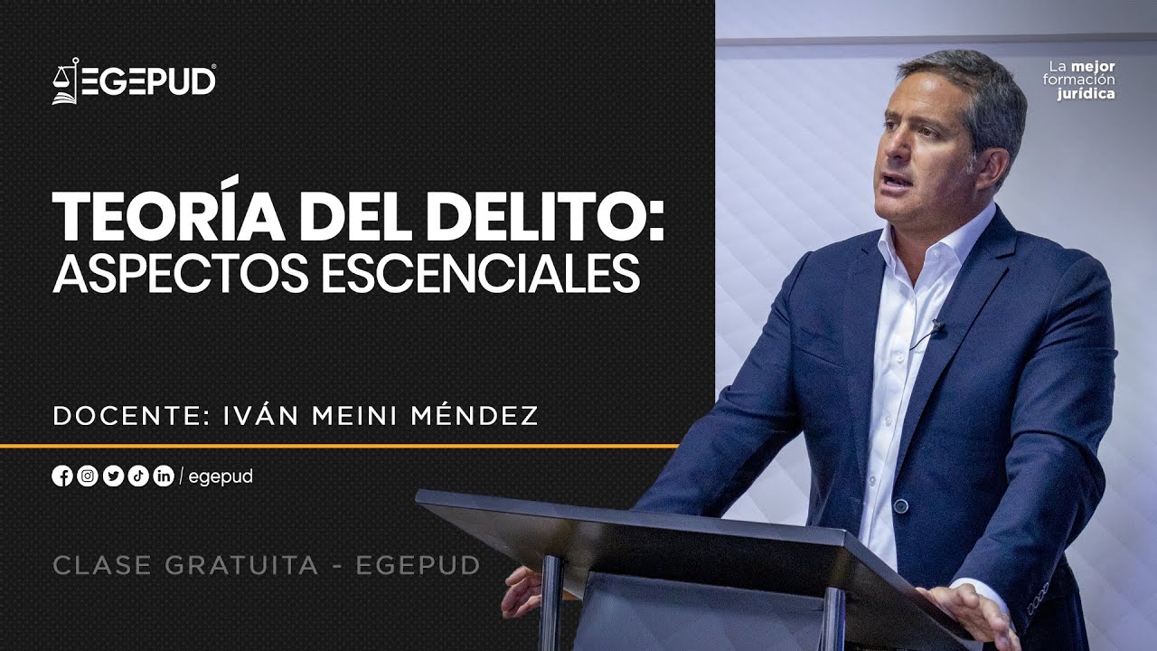 Teoría del  delito Aspectos esenciales - Iván Meini Méndez