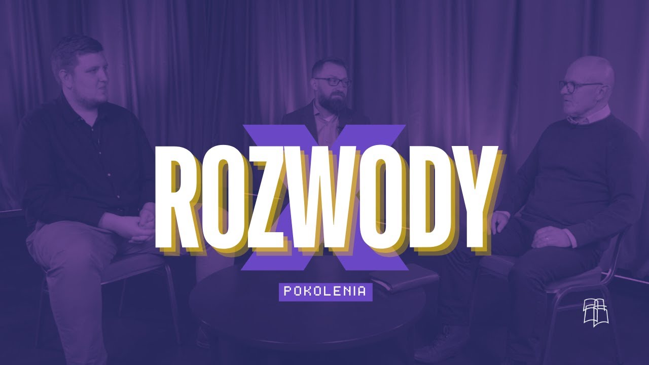 Podejście chrześcijan do rozwodów? Wpływ rozwoju osobistego na małżeństwo? #Pokolenia