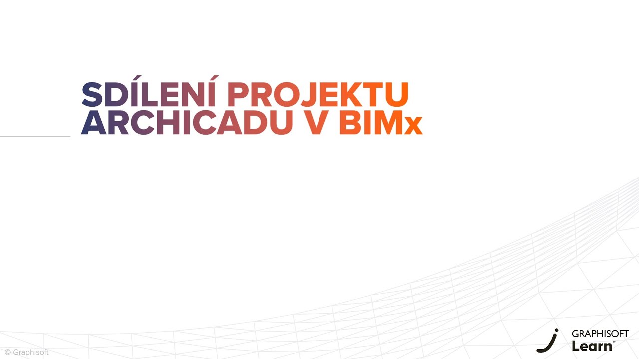 Sd&iacute;len&iacute; projektu Archicadu v BIMx