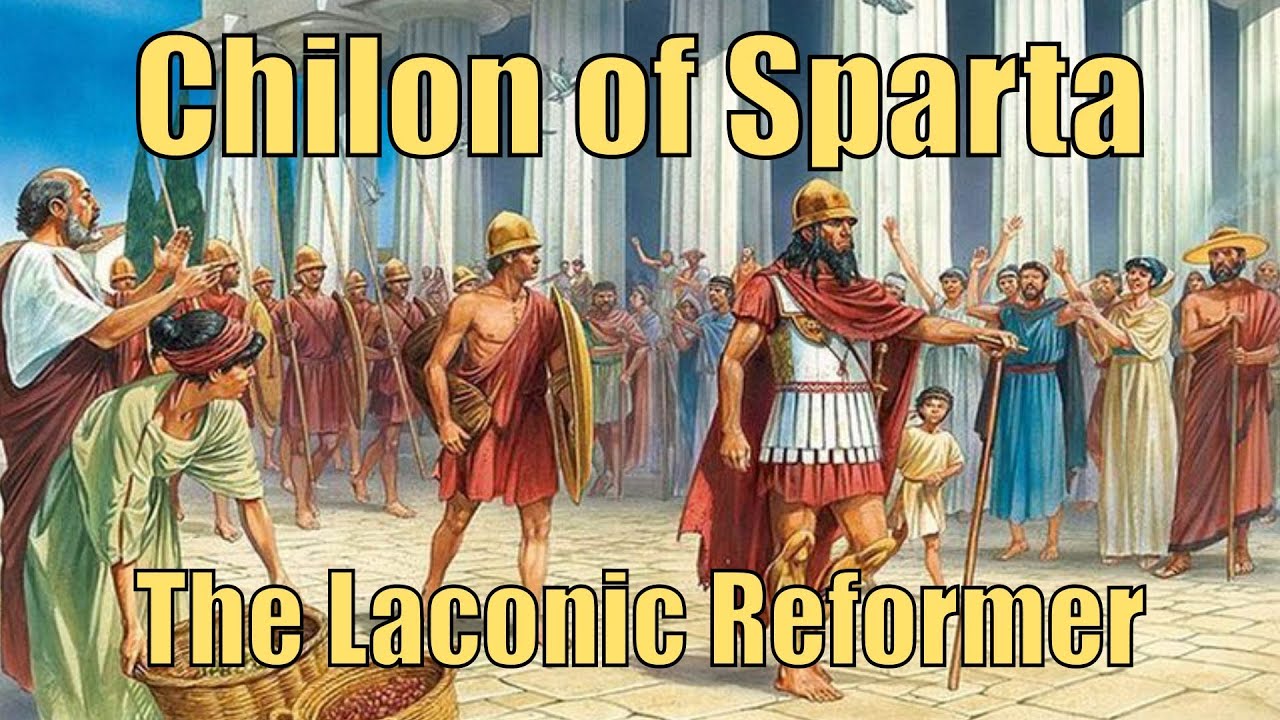 Chilon of Sparta: The Laconic Reformer