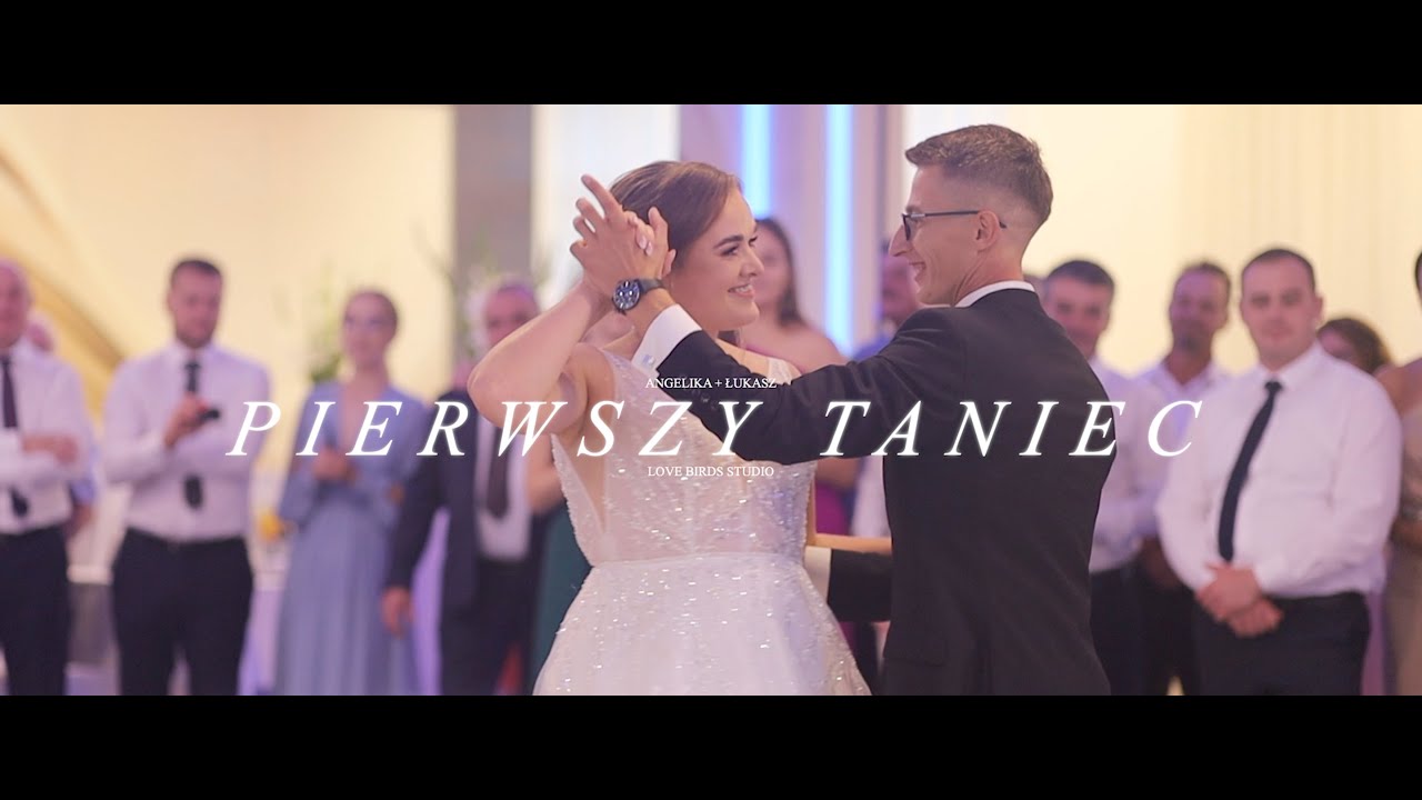 Pierwszy Taniec 💃🕺 Angelika + Łukasz 💕 