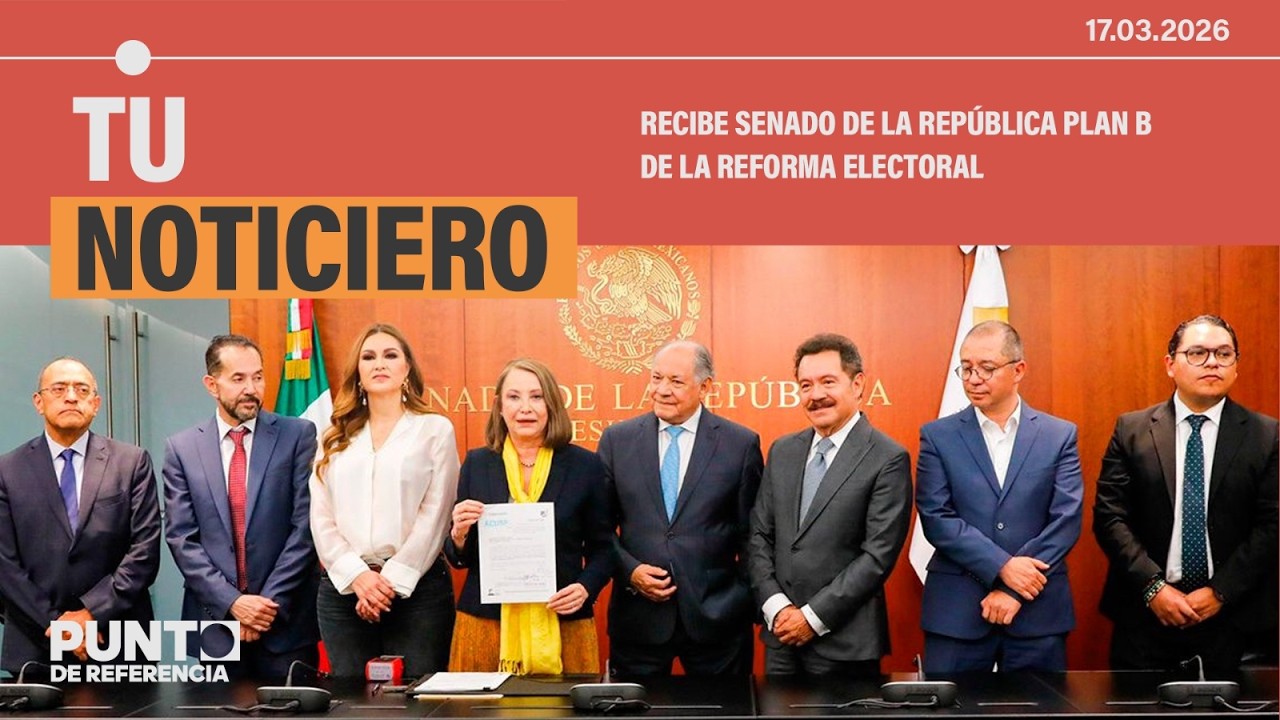 Punto de Referencia: Recibe Senado de la República Plan B de la Reforma Electoral