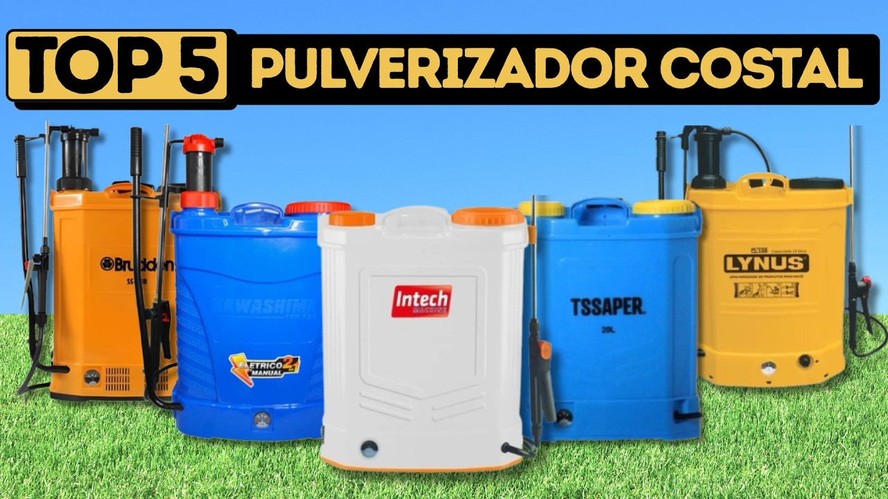 TOP 5 Pulverizadores Costais: Do Custo-Benefício à Máxima AUTONOMIA!