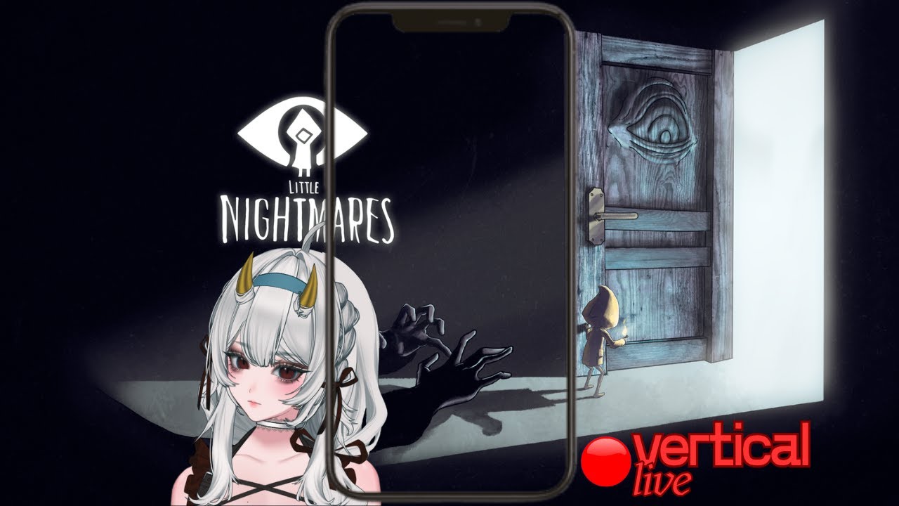 [Vertical Live of Little Nightmare I] Sona Lapar