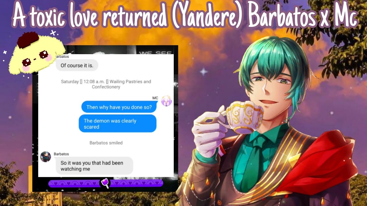 Obey me texts: A toxic love returned (Yandere) Barbatos x Mc