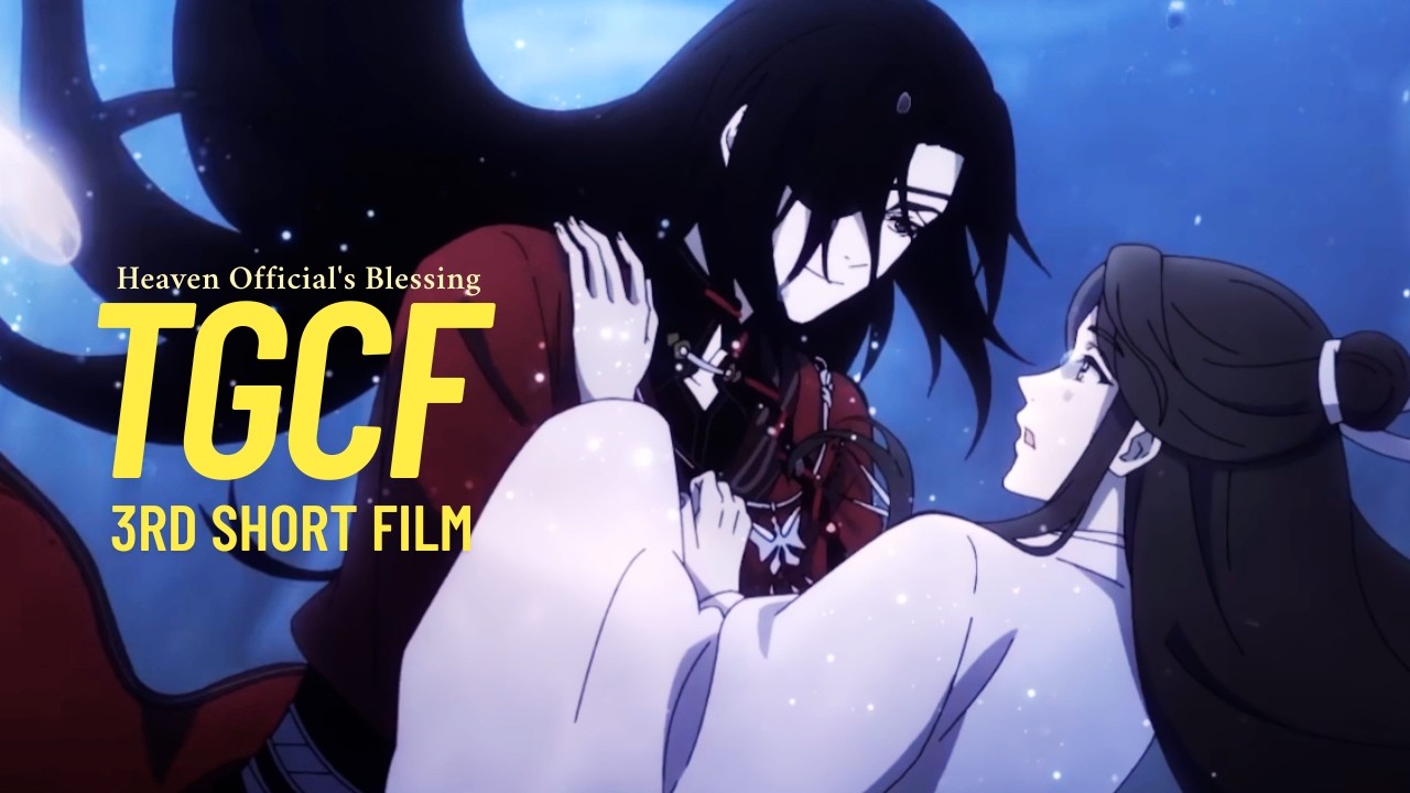 Heaven Official's Blessing/TGCF Short Film 3 [4K] ENG SUB