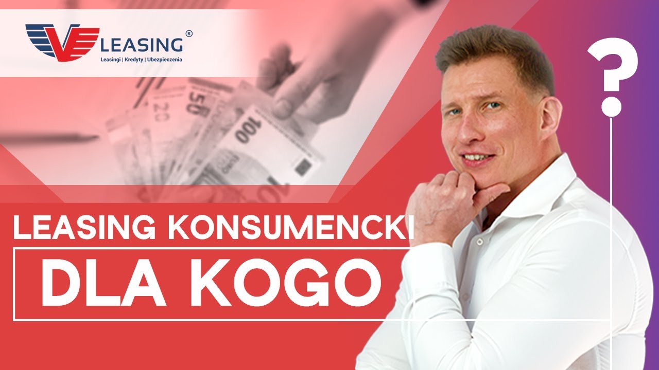 Leasing konsumencki: czy to ma sens?