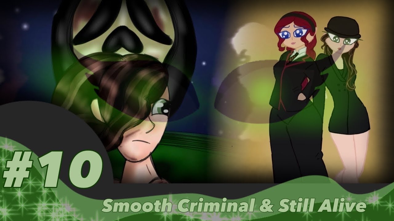 (Month Of Macabre 2025) Smooth Criminal & Still Alive