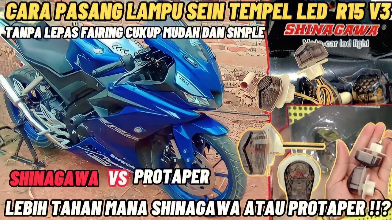 Cara pasang lampu sein tempel led r15 v3 tanpa lepas fairing cukup mudah dan simple lebih kuat mana?