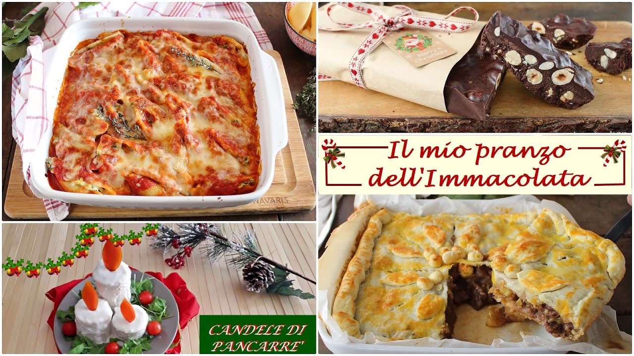 IL MIO PRANZO DELL'IMMACOLATA 2023,  un menù facile e completo per le Feste- La cucina di Rita