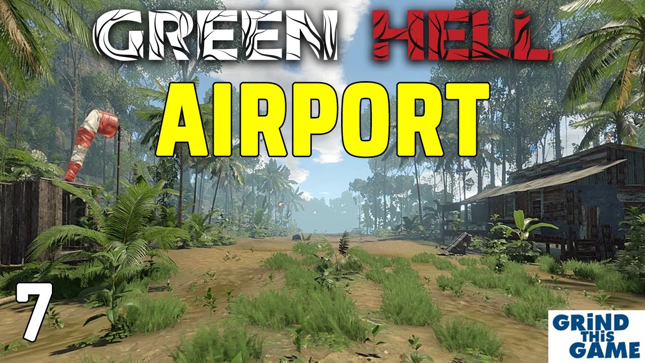 I Found an AIRPORT and Climbing Gear - Green Hell #7