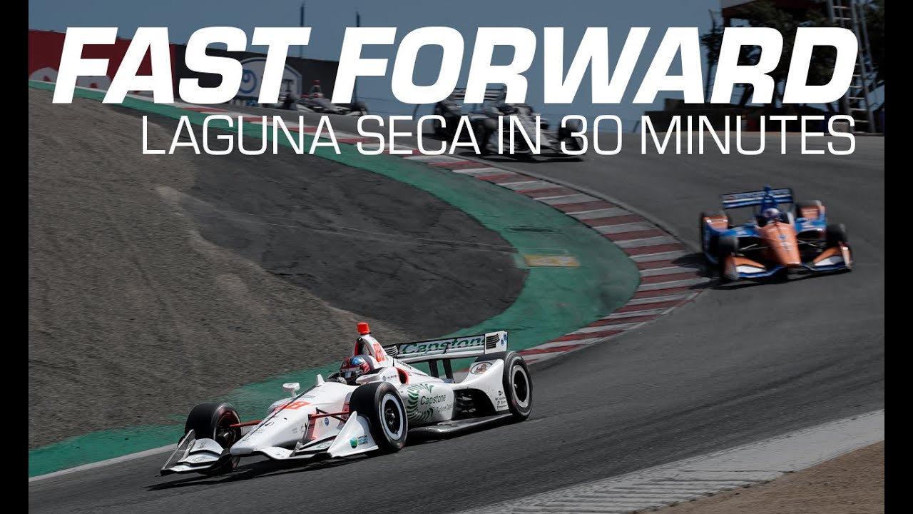 FAST FORWARD: 2019 IndyCar at Laguna Seca