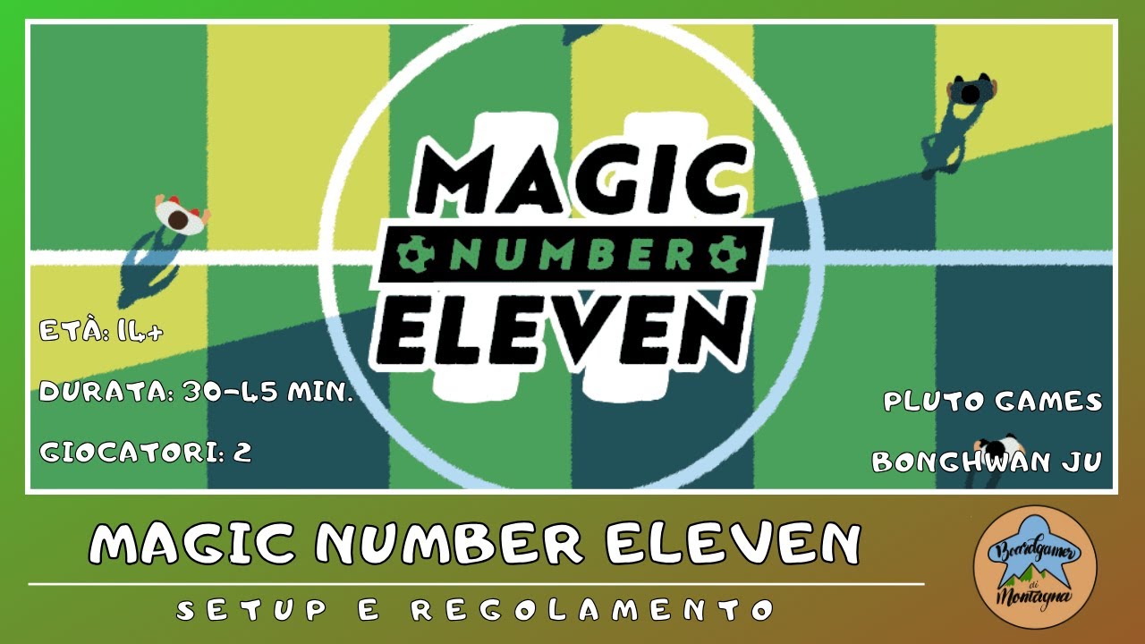 Magic Number Eleven - setup e regolamento in italiano (tutorial) BOARD GAME