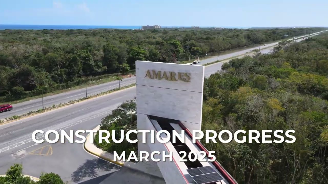 CONSTRUCTION PROGRESS AMARES - MARCH 2025
