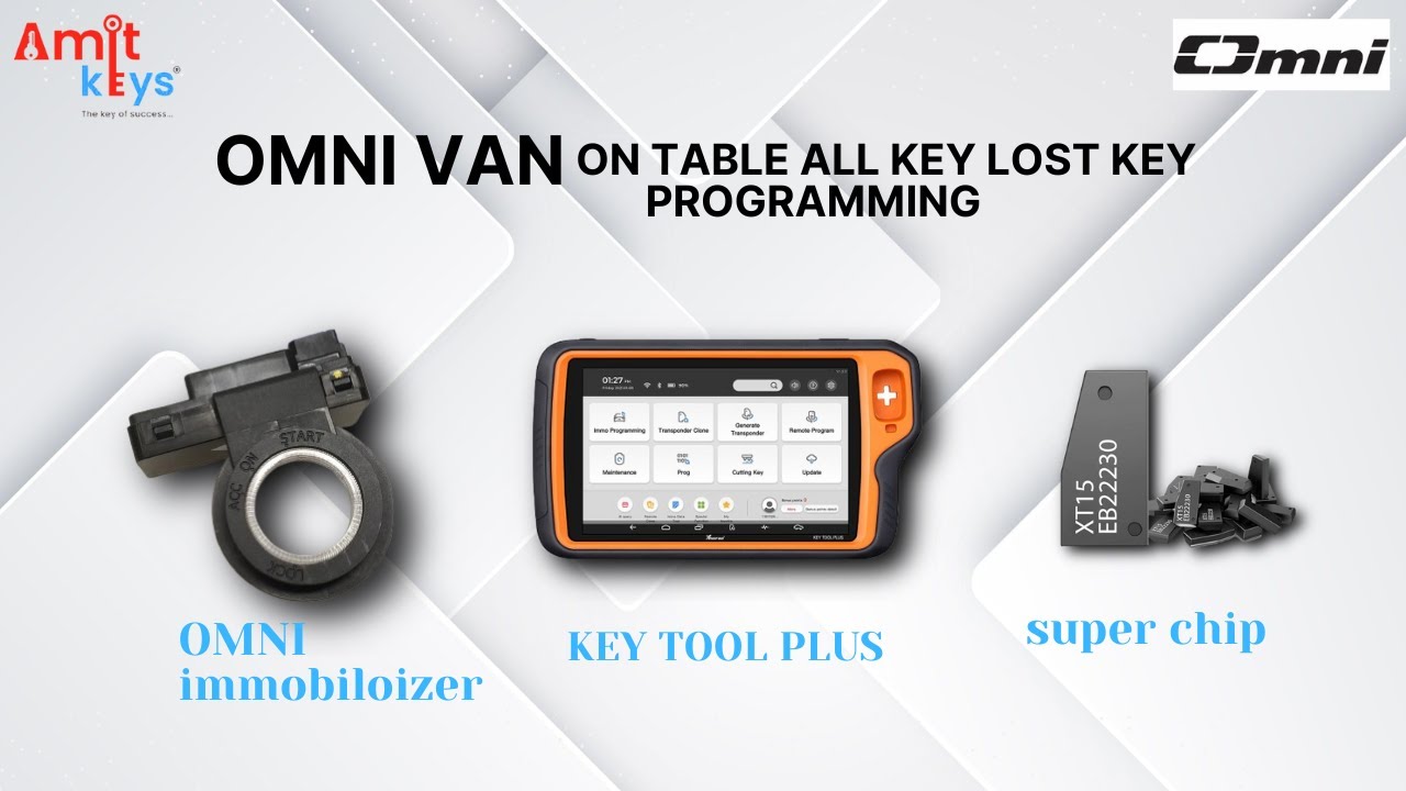 🔑 OMNI Van All Key Lost Solution – On Table Key Programming (Step-by-Step Guide)
