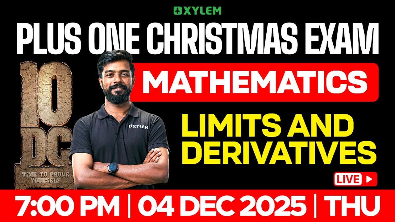 Plus One Christmas Exam Maths | Limits And Derivatives | Xylem Plus One