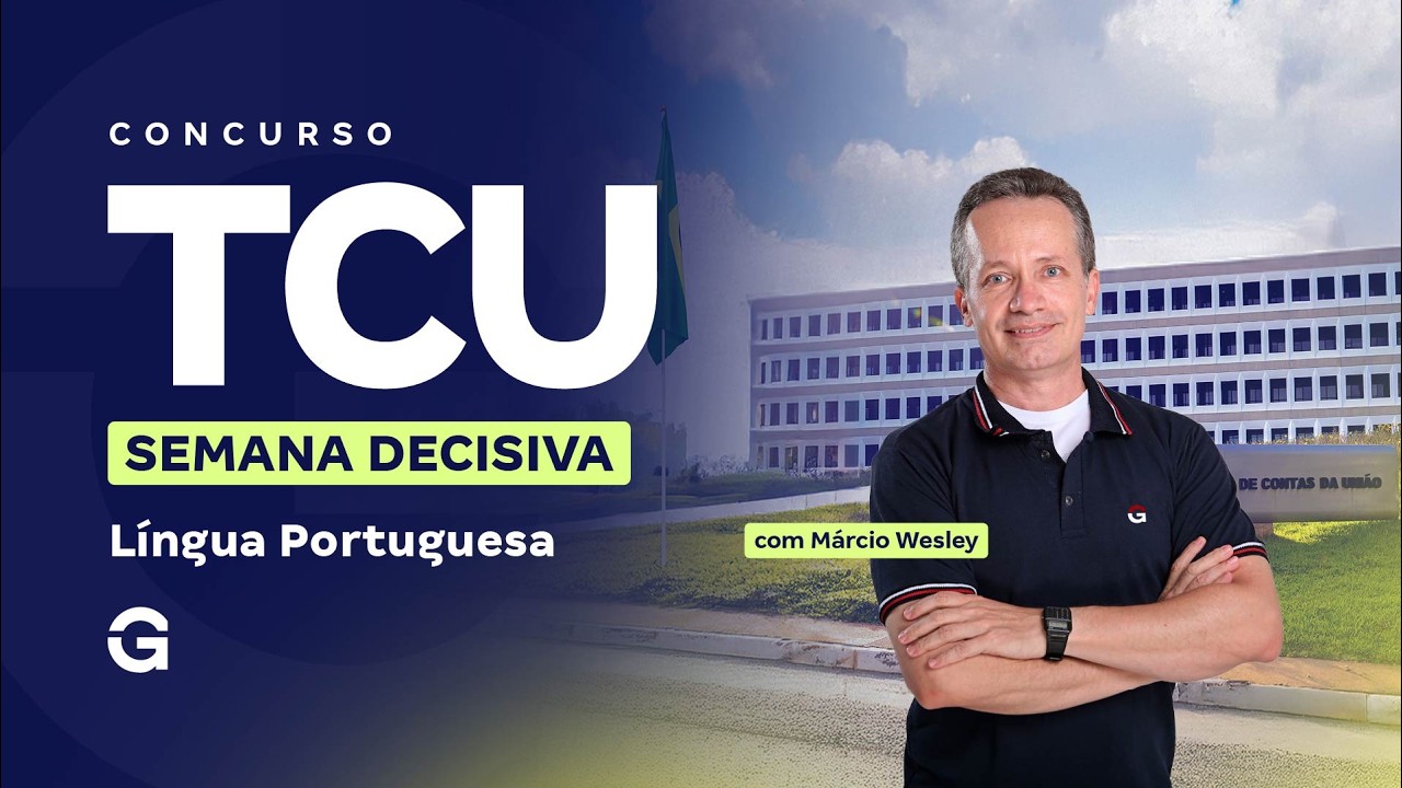 Concurso TCU | Semana Decisiva: Língua Portuguesa