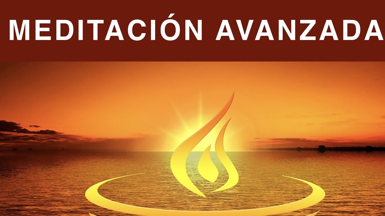 MEDITACIÓN AVANZADA Atención a la Respiración 30 minutos