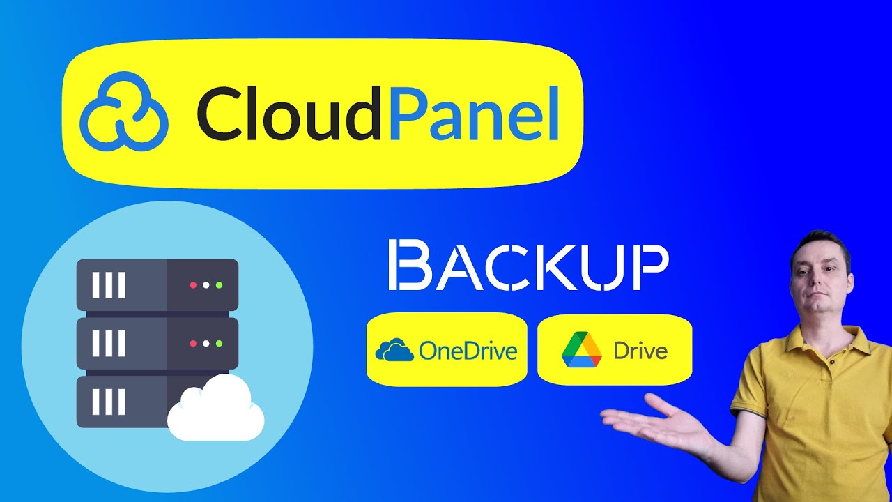 Настройте удаленное резервное копирование CloudPanel на OneDrive или Google Drive