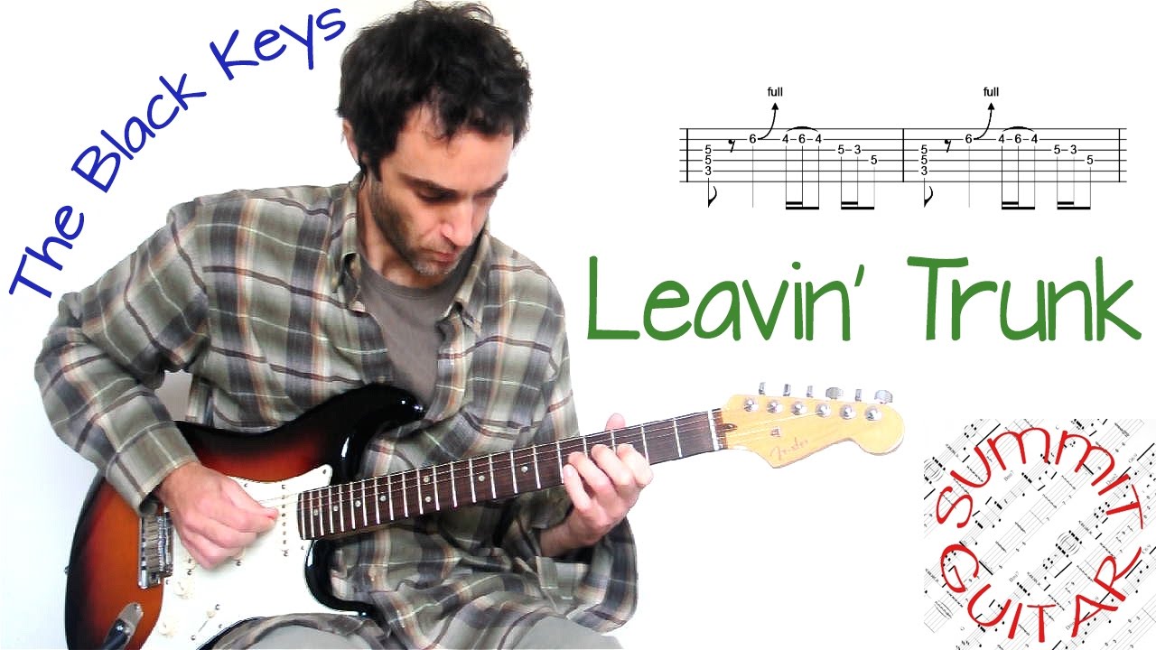 The Black Keys - Leavin' Trunk - Guitar lesson / tutorial / cover with tablature