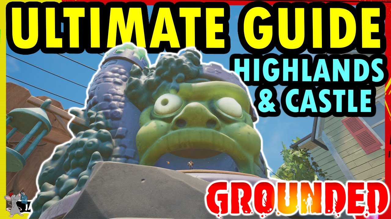 GROUNDED Moldorc Castle And Highlands Ultimate Guide! Every Molar, Scabs, Unlocking Supreme Upgrades