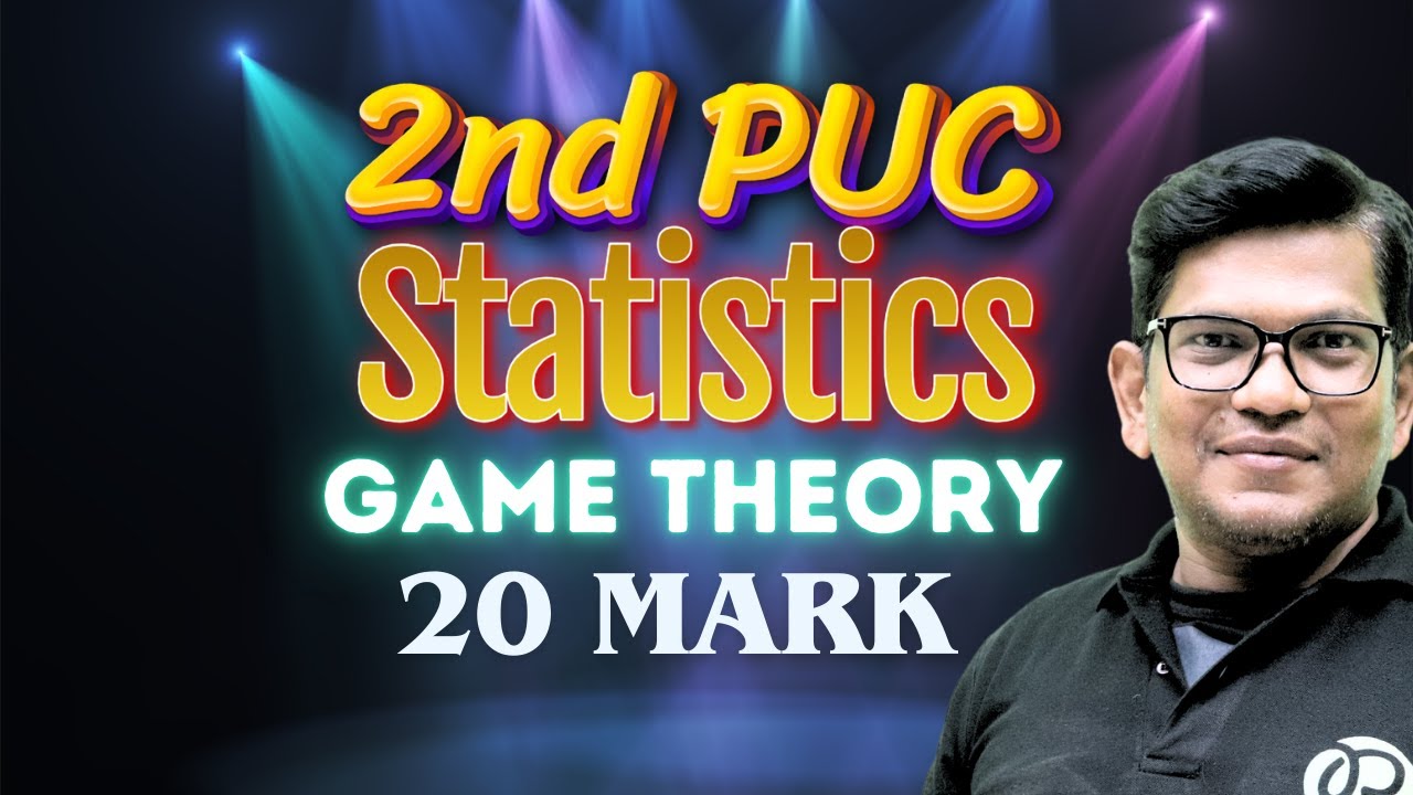 2nd PUC statistics  | Operational Research | Game theory | 