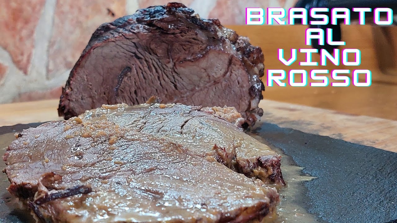BRASATO AL VINO ROSSO COTTO NEL FORNO!!